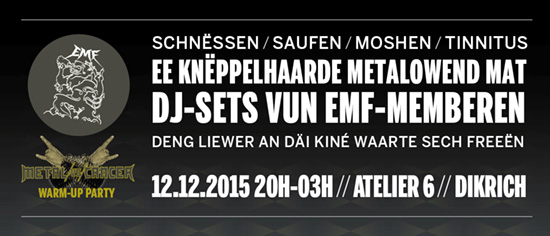 WarmUp Party with DJ-Sets on 12th december in Diekierch Atelier 6 by EMF, Éisleker Metal Frënn